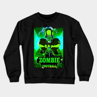 Zombie Football Poster Crewneck Sweatshirt